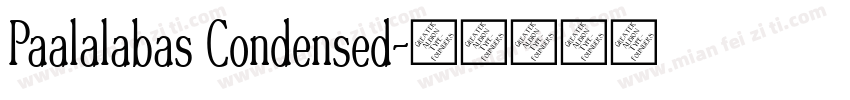 Paalalabas Condensed字体转换